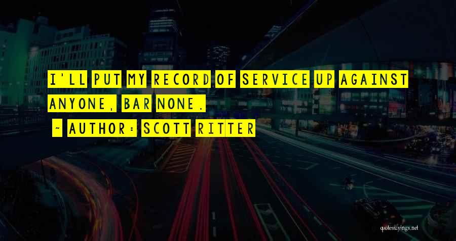 Ritter Quotes By Scott Ritter