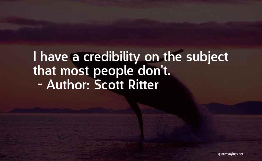 Ritter Quotes By Scott Ritter