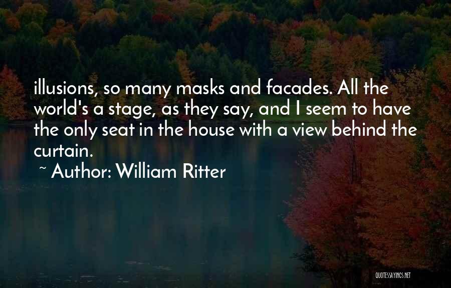 Ritter Quotes By William Ritter