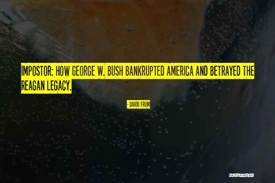 Ritterbusch Margaret Quotes By David Frum Ritterbusch Margaret Quotes By David Frum