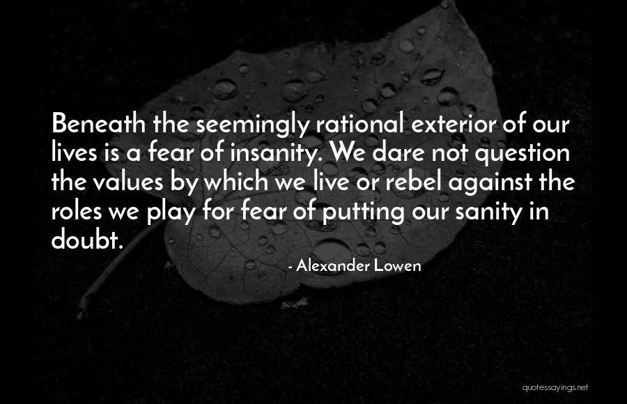 Ritterbusch Wisconsin Quotes By Alexander Lowen Ritterbusch Wisconsin Quotes By Alexander Lowen