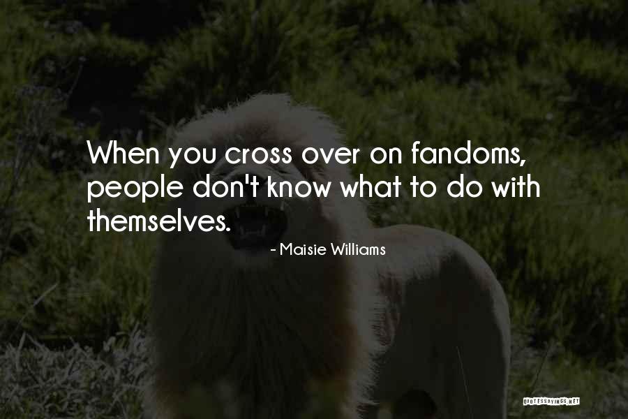 Rittgers Spine Quotes By Maisie Williams Rittgers Spine Quotes By Maisie Williams