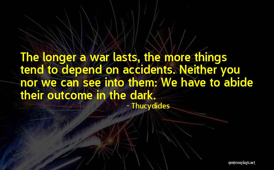 Ritthaler Fabrication Quotes By Thucydides Ritthaler Fabrication Quotes By Thucydides
