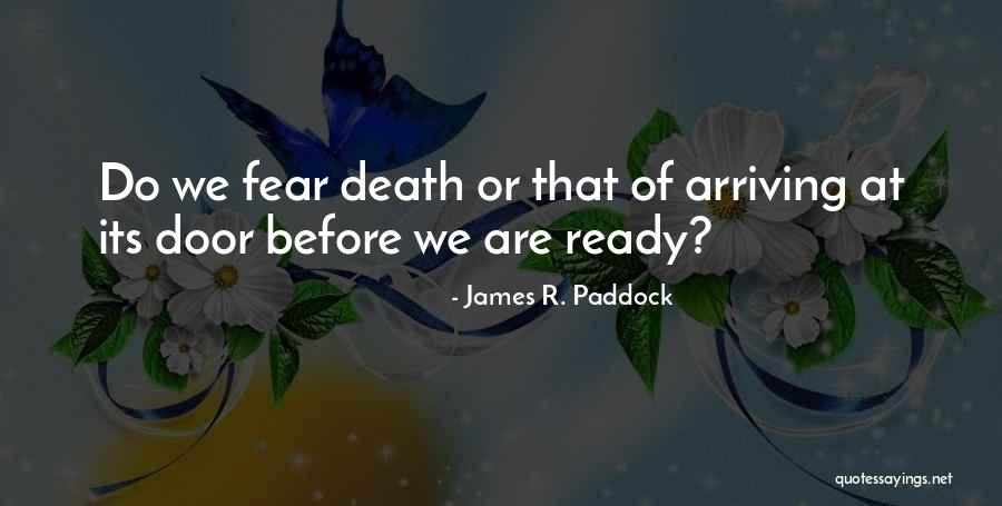 Ritthaler Genealogy Quotes By James R. Paddock