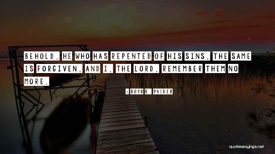 Rittmeyer Jobs Quotes By Boyd K. Packer Rittmeyer Jobs Quotes By Boyd K. Packer