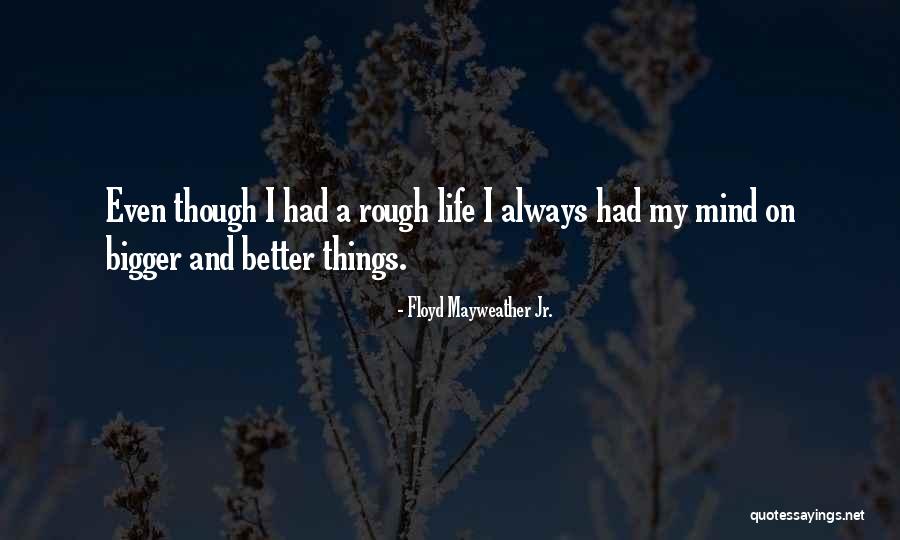Rittner Horn Quotes By Floyd Mayweather Jr. Rittner Horn Quotes By Floyd Mayweather Jr.