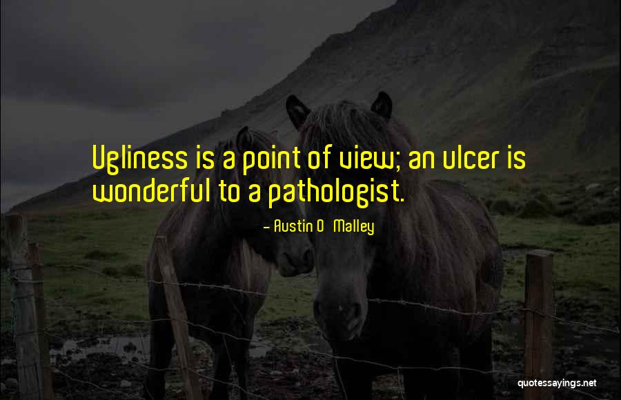 Rituais Bizarros Quotes By Austin O'Malley