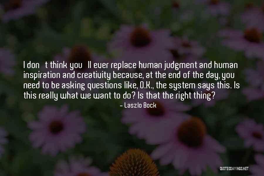 Rituais Satanicos Quotes By Laszlo Bock Rituais Satanicos Quotes By Laszlo Bock