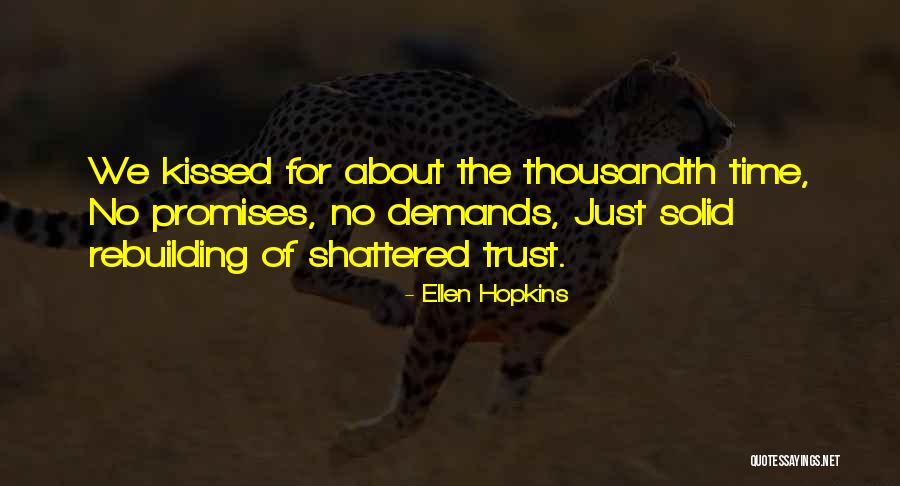 Ritual Abuse Deprogramming Quotes By Ellen Hopkins Ritual Abuse Deprogramming Quotes By Ellen Hopkins