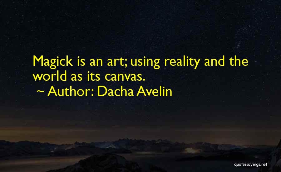 Ritual Quotes By Dacha Avelin