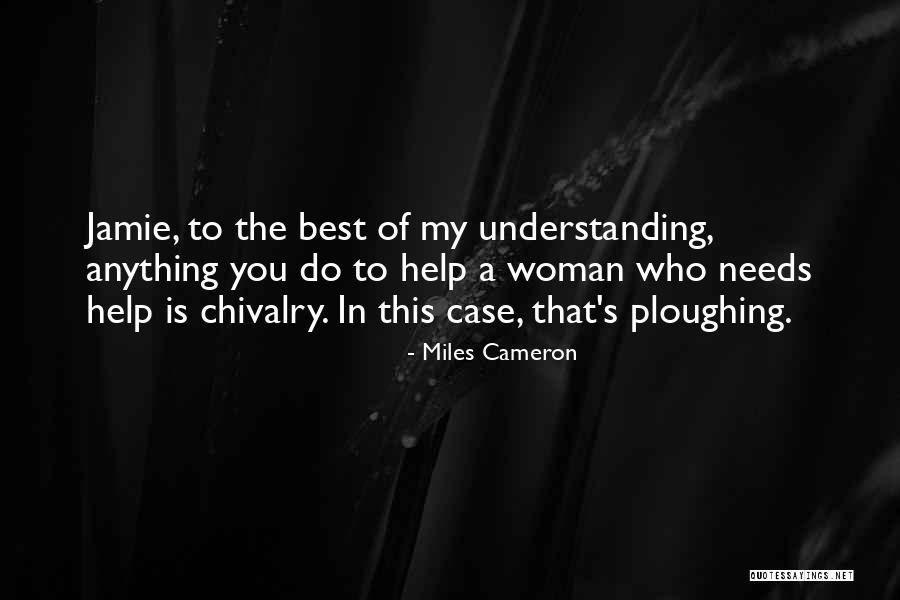Ritualized Behavior Quotes By Miles Cameron Ritualized Behavior Quotes By Miles Cameron
