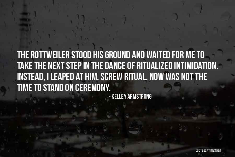 Ritualized Quotes By Kelley Armstrong Ritualized Quotes By Kelley Armstrong