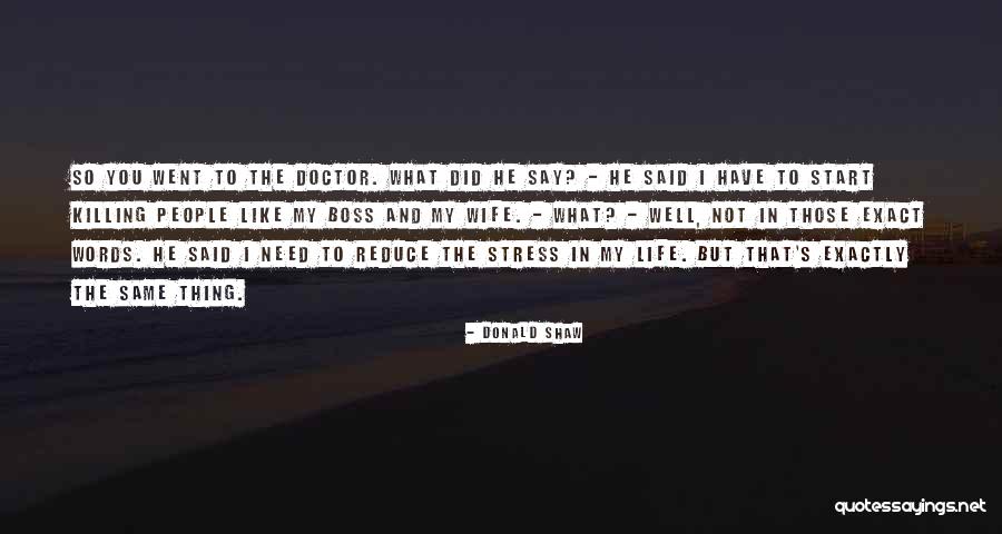 Ritually Slaughtered Quotes By Donald Shaw Ritually Slaughtered Quotes By Donald Shaw