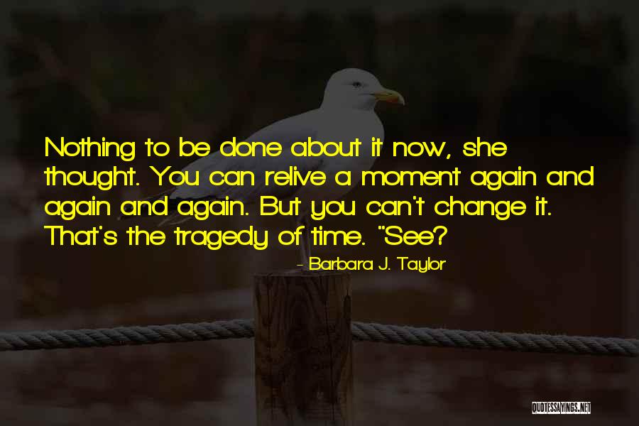 Rituno Quotes By Barbara J. Taylor Rituno Quotes By Barbara J. Taylor