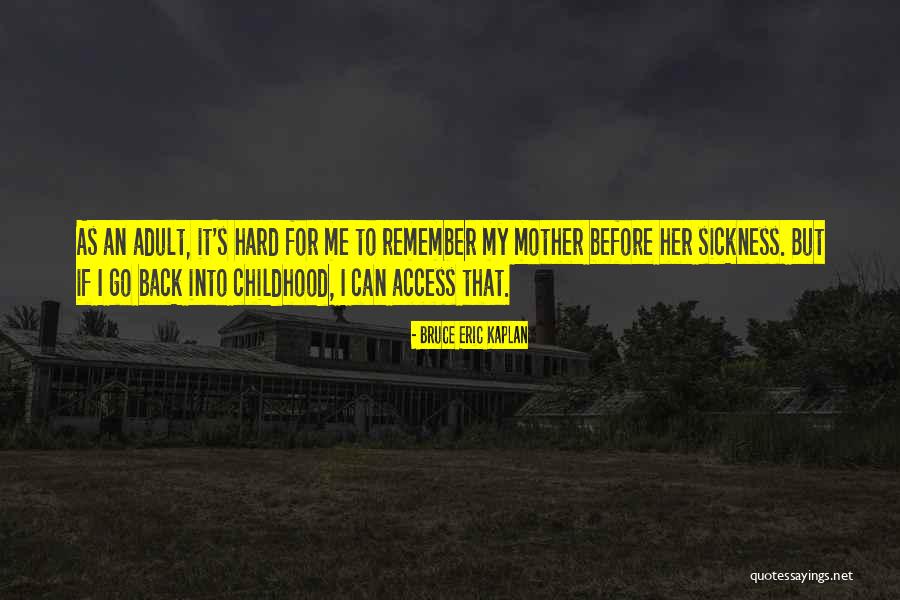 Rituparna Ghosh Quotes By Bruce Eric Kaplan Rituparna Ghosh Quotes By Bruce Eric Kaplan