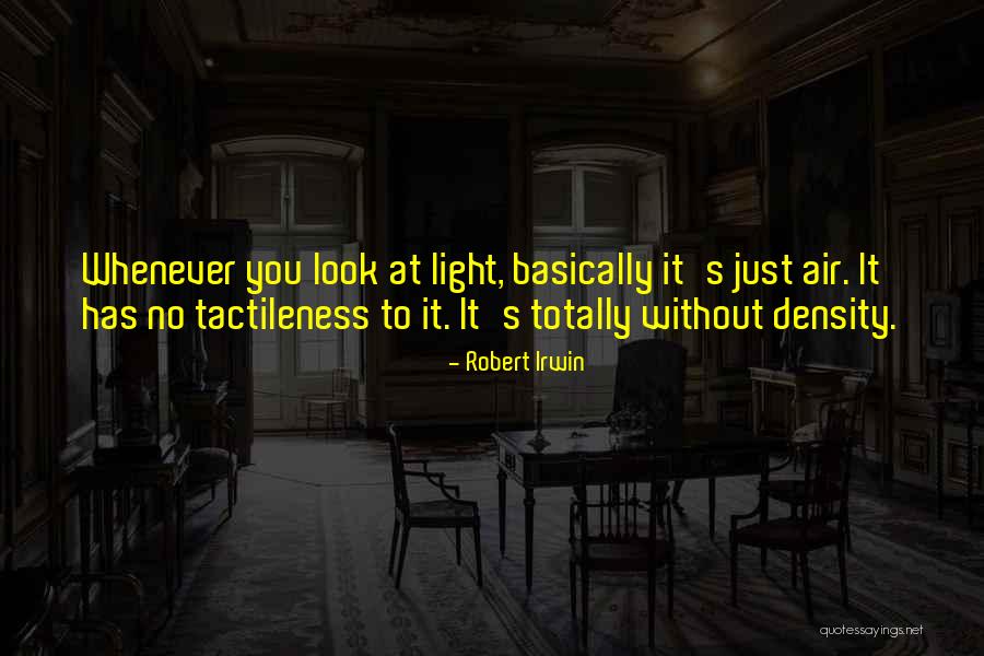 Rituparna Mitra Quotes By Robert Irwin Rituparna Mitra Quotes By Robert Irwin