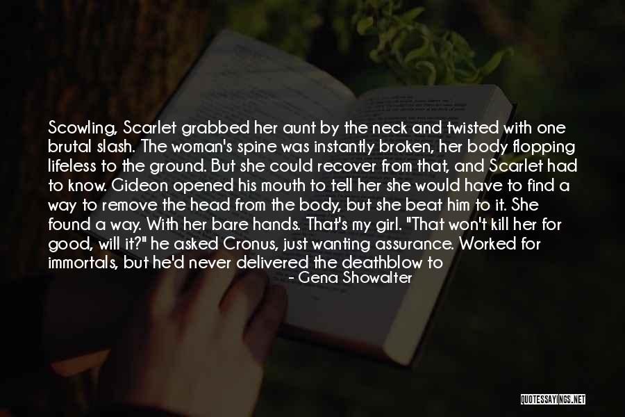 Rituritu Quotes By Gena Showalter