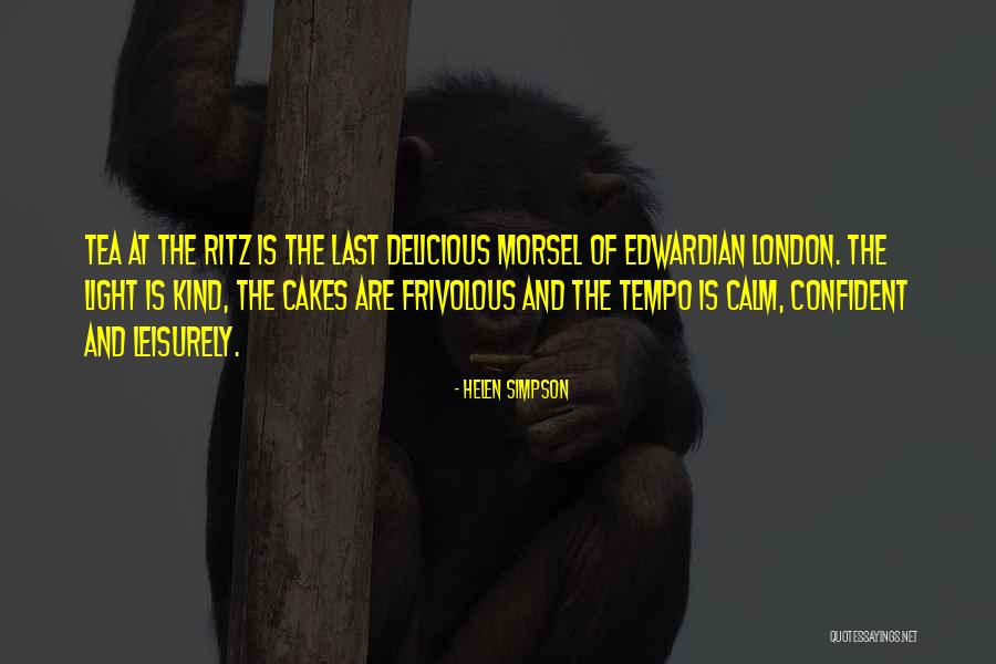 Ritz Quotes By Helen Simpson Ritz Quotes By Helen Simpson