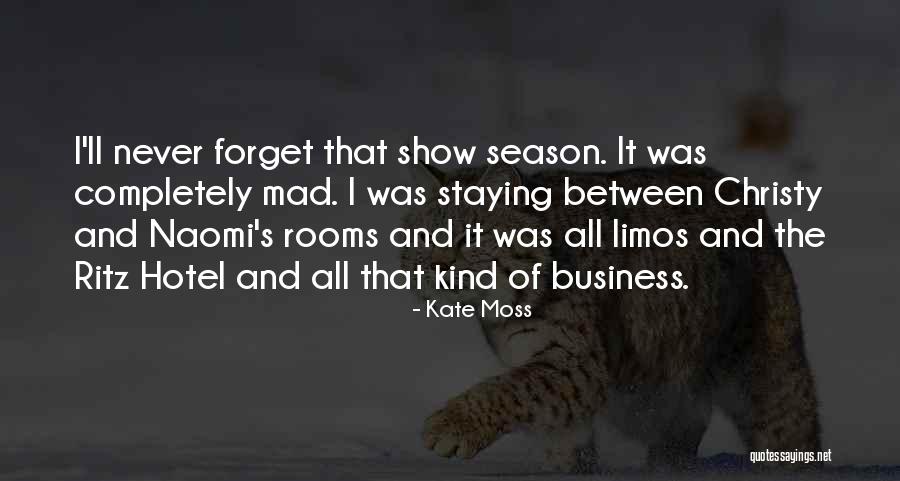 Ritz Quotes By Kate Moss Ritz Quotes By Kate Moss