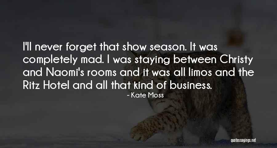 Ritz Quotes By Kate Moss