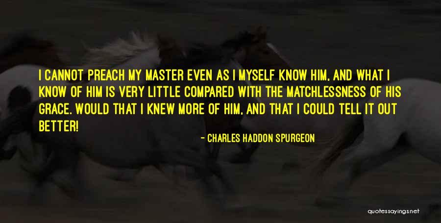 Ritzi Rover Quotes By Charles Haddon Spurgeon Ritzi Rover Quotes By Charles Haddon Spurgeon
