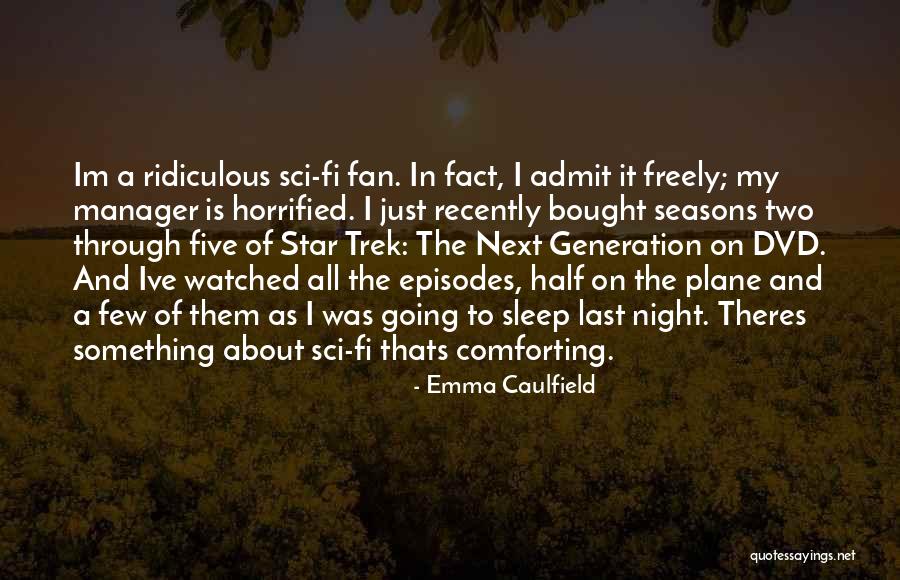 Ritzi Rover Quotes By Emma Caulfield Ritzi Rover Quotes By Emma Caulfield