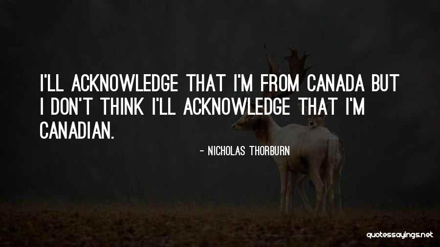 Riuscirci Quotes By Nicholas Thorburn Riuscirci Quotes By Nicholas Thorburn