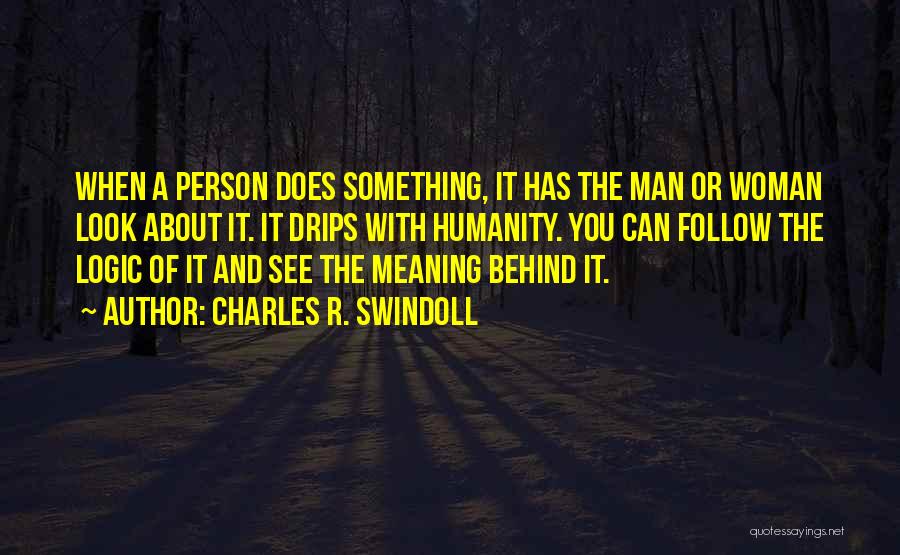 Rivaille Funny Quotes By Charles R. Swindoll