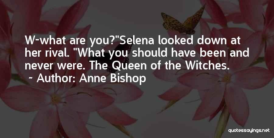 Rival Quotes By Anne Bishop