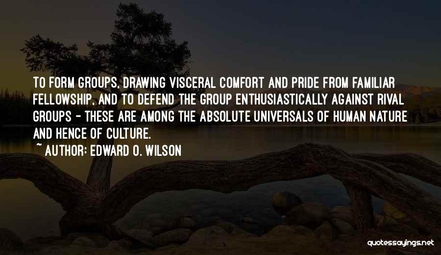 Rival Quotes By Edward O. Wilson