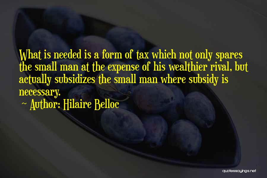 Rival Quotes By Hilaire Belloc