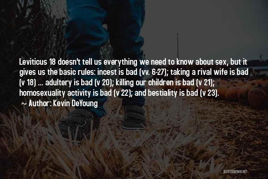 Rival Quotes By Kevin DeYoung