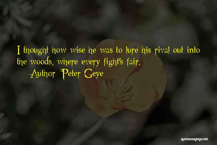 Rival Quotes By Peter Geye