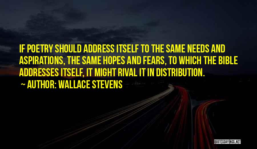 Rival Quotes By Wallace Stevens