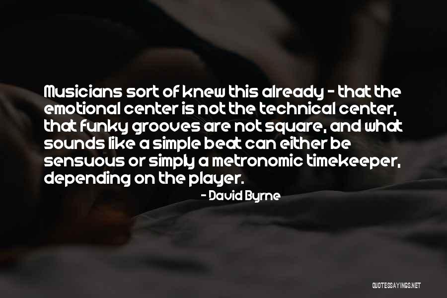 Rivales De Sangre Quotes By David Byrne Rivales De Sangre Quotes By David Byrne