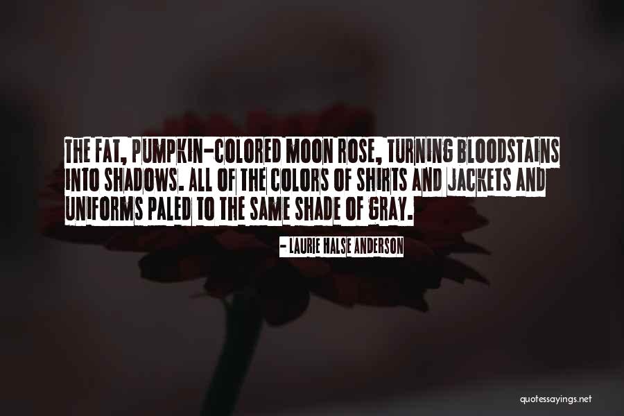 Rivalidad Sena Quotes By Laurie Halse Anderson Rivalidad Sena Quotes By Laurie Halse Anderson