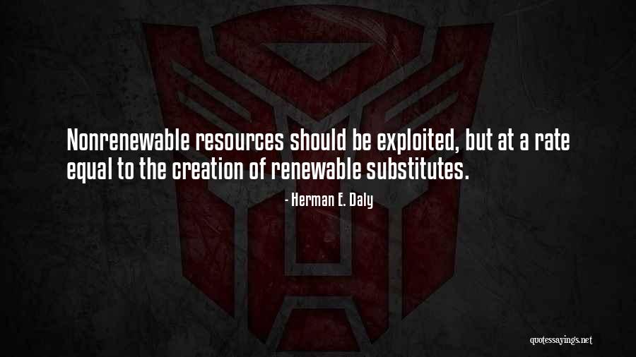 Rivalrous And Excludable Quotes By Herman E. Daly Rivalrous And Excludable Quotes By Herman E. Daly