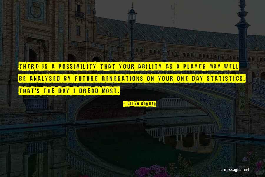 Rivals Art Quotes By Allan Border Rivals Art Quotes By Allan Border