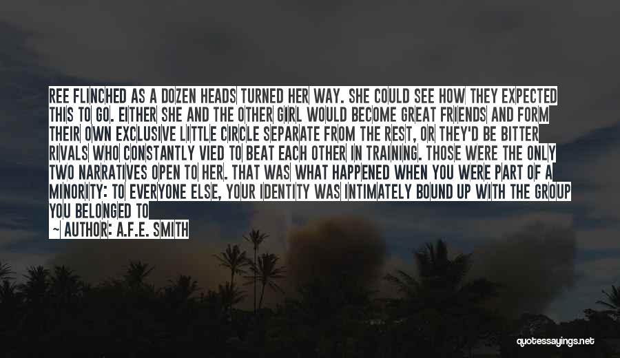 Rivals Become Friends Quotes By A.F.E. Smith