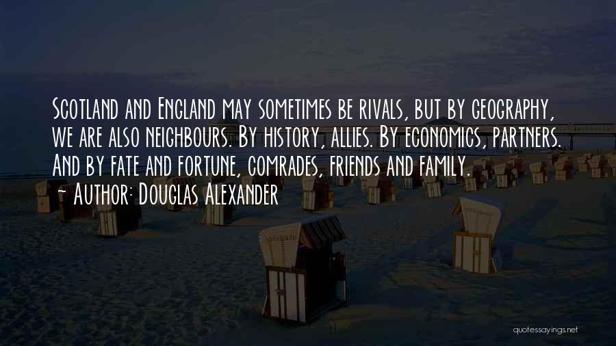 Rivals But Friends Quotes By Douglas Alexander