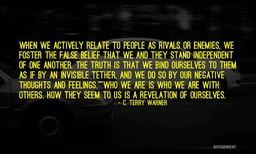 Rivals Or Enemies Quotes By C. Terry Warner Rivals Or Enemies Quotes By C. Terry Warner