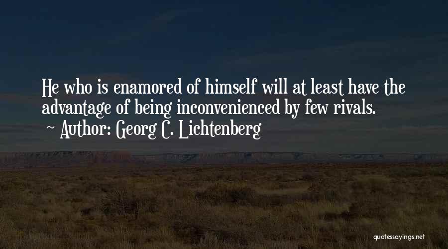 Rivals Quotes By Georg C. Lichtenberg