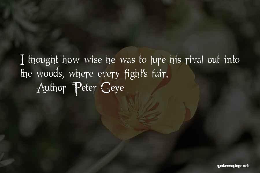 Rivals Quotes By Peter Geye