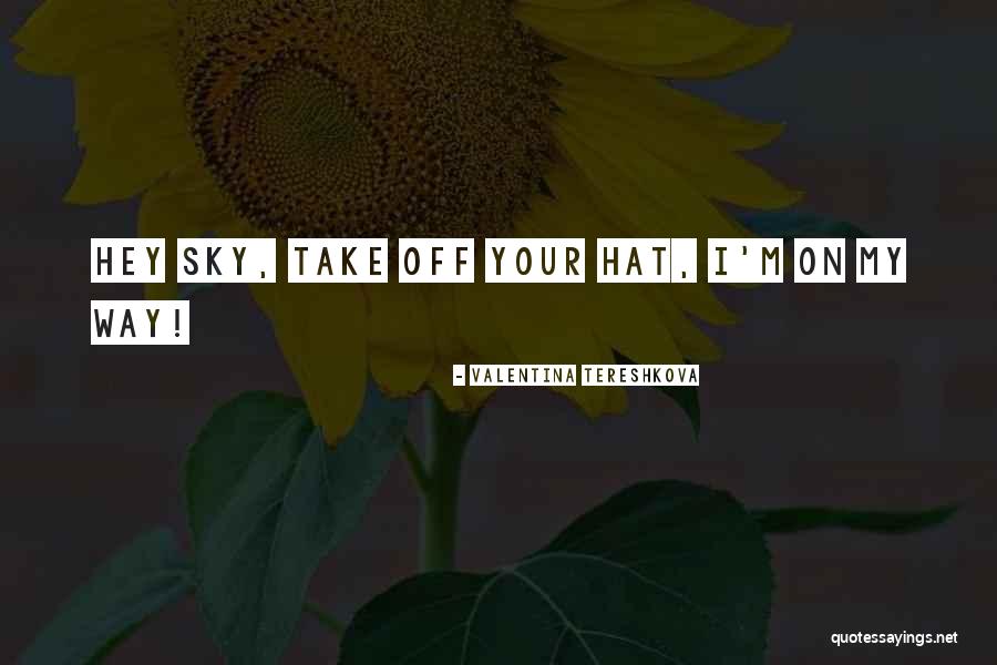 Rivals Sheridan Key Quotes By Valentina Tereshkova Rivals Sheridan Key Quotes By Valentina Tereshkova