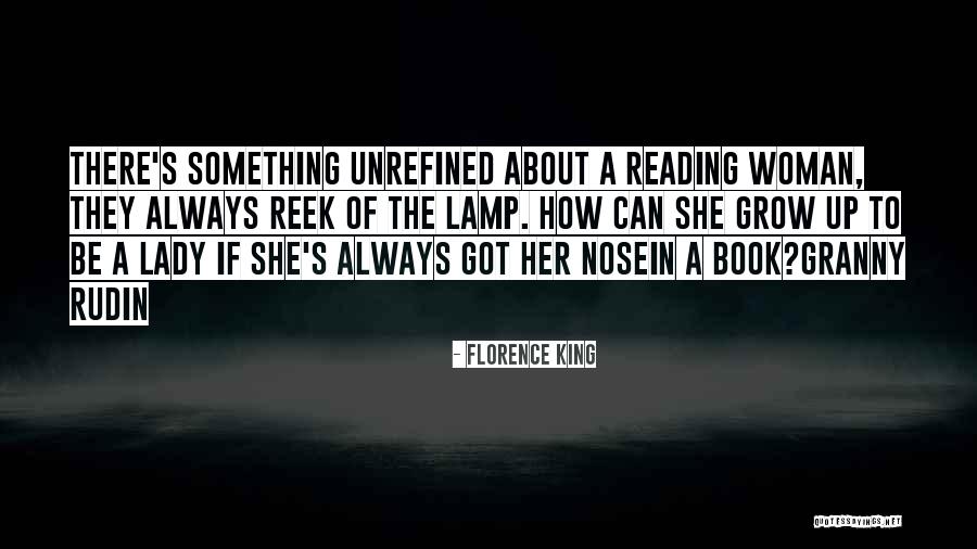 Rivamonte Prosecco Quotes By Florence King Rivamonte Prosecco Quotes By Florence King