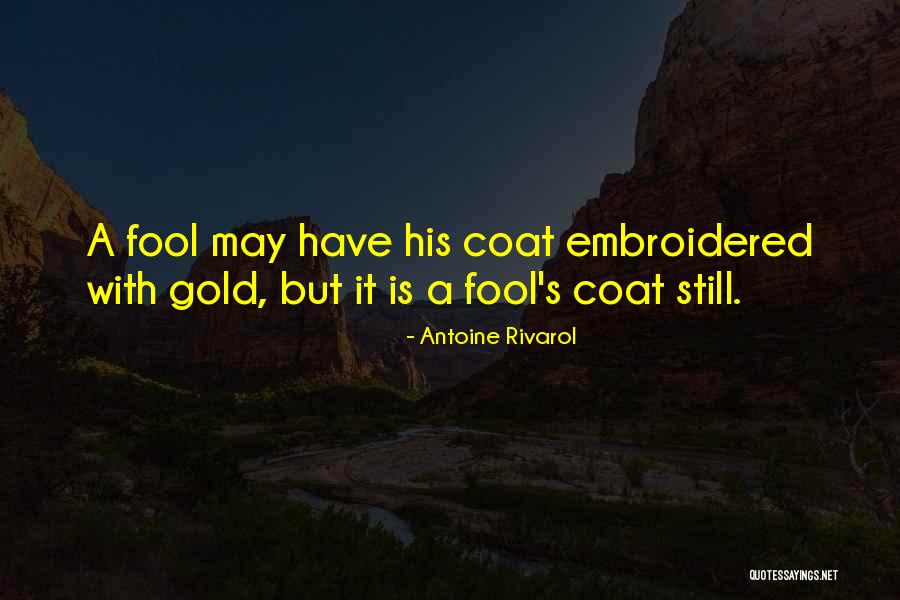 Rivarol Antoine Quotes By Antoine Rivarol Rivarol Antoine Quotes By Antoine Rivarol