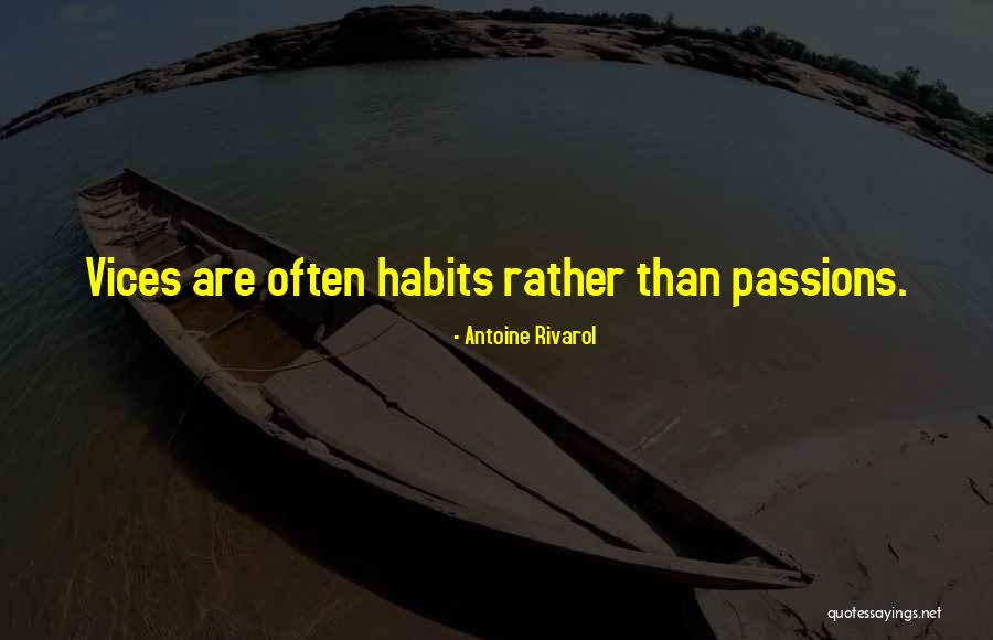 Rivarol Antoine Quotes By Antoine Rivarol