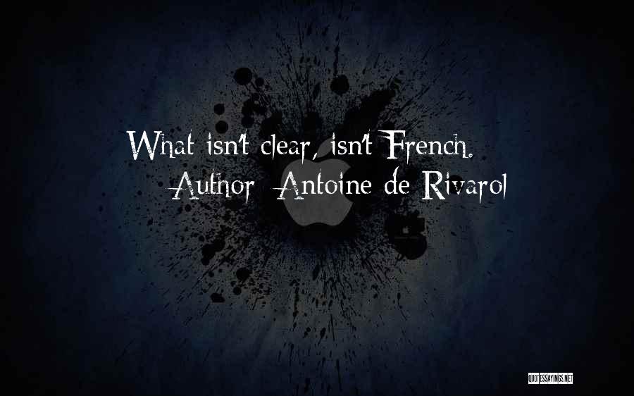 Rivarol Quotes By Antoine De Rivarol