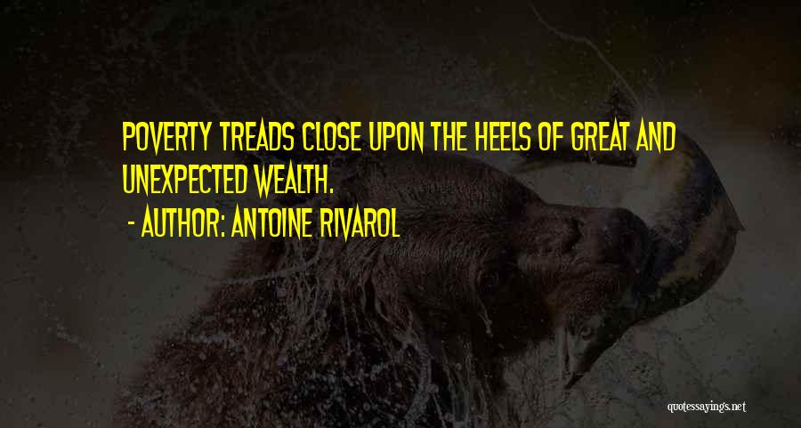 Rivarol Quotes By Antoine Rivarol
