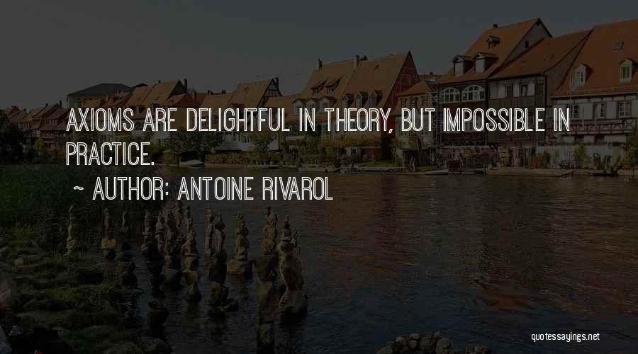 Rivarol Quotes By Antoine Rivarol